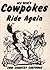 Ace Reid's Cowpokes Ride Again