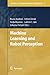 Machine Learning and Robot Perception (Studies in Computational Intelligence)