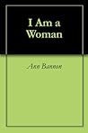 I Am a Woman