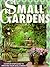 "Gardening Which?" Guide to Small Gardens ("Which?" Consumer Guides)