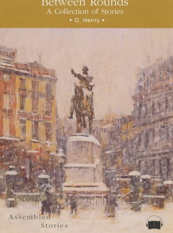 Between Rounds: A Collection of Stories (Audio Cassette)