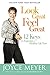 Look Great, Feel Great by Joyce Meyer Look Great, Feel Great by Joyce Meyer