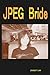 JPEG Bride