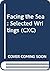 Facing the Sea: Selected Wr...