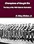 Champions of Naught Six: The Story of the 1906 Cleburne Railroaders