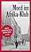 Mord im Afrika-Klub
