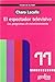 El espectador televisivo (Estudios De Television) (Spanish Edition)