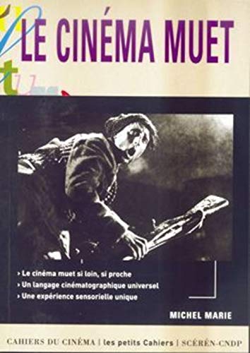 Le Cinéma Muet (Mass Market Paperback)