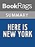 Summary & Study Guide Here Is New York by E. B. White by BookRags