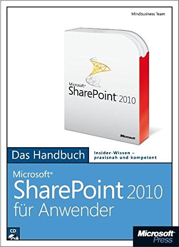 Microsoft SharePoint Server 2010 für Anwender - Das Handbuch (Hardcover)