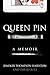 Queen Pin by Jemeker Thompson-Hairston