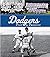 Dodgers Past & Present