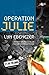 OPERATION JULIE (CYFRES STORI SYDYN)