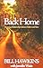 The Road Back Home by Bill Hawkins