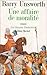 Une Affaire De Moralité: Roman