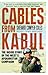 Cables from Kabul by Sherard Cowper-Coles