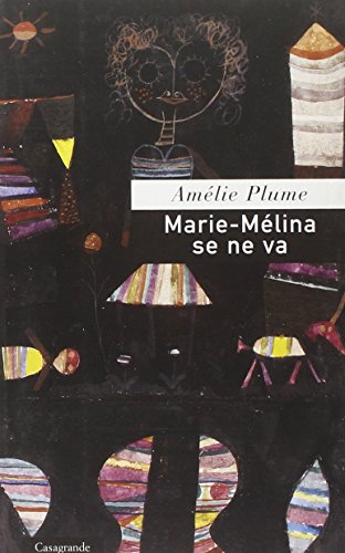 Marie Mélina Se Ne Va (Paperback)