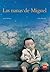 Las nanas de Miguel (Spanish Edition)