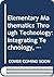 Elementary Mathematics thro...