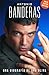 Antonio Banderas: La Biografía (Spanish Edition)
