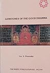 Gemstones of the Good Dharma