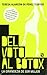 Del voto al botox (Spanish Edition)