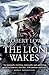 The Lion Wakes (Kingdom #1)