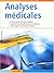 Les Analyses Médicales: Claires Et Compréhensibles