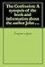 The Confession: A synopsis of the book and information about the author John Grisham
