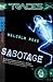 Sabotage (Traces, Bd. 5)