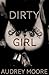 Dirty Girl