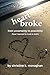 HeartBroke, From Uncertainty to Possibility by Christine Kathryn Monaghan