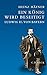 Ein König Wird Beseitigt Ludwig Ii. Von Bayern by Heinz Häfner