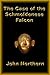The Case of the Schmoldenese Falcon by John Northern