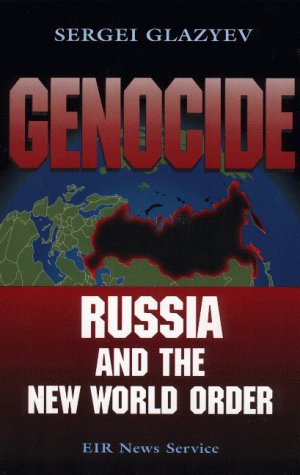 Genocide : Russia and the New World Order (Unknown Binding)