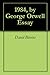 1984 George Orwell Essay by David Blevins
