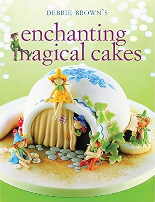 Enchanting Magical Cakes