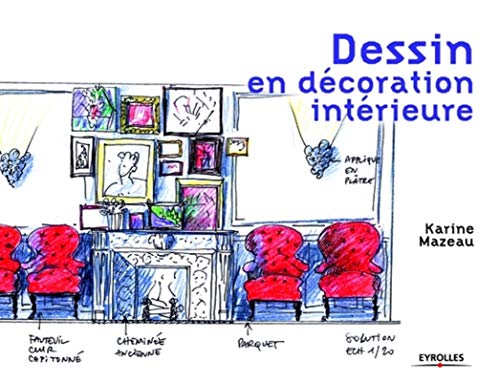 Dessin En Décoration Intérieure (Paperback)