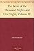 The Arabian Nights Entertainments, Volume 4 of 9
