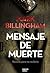 Mensaje De Muerte by Mark Billingham