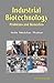 Industrial Biotechnology by Indu Shekhar Thakur