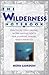 The Wilderness Notebook: Practical, Time-Saving, Work-Saving Hints for Campers, Hikers and Canoeists