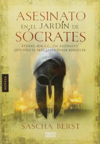 Portada de Asesinato en el jardin de Socrates, de Sascha Berst