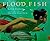 Flood Fish