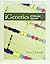 I Genetics: A Molecular Approach