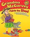 Grandma McGarvey Paints the Shed
