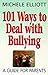 101 Ways to Deal with Bullying: A Guide for Parents