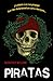Piratas / Pirates (Spanish Edition)