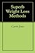 Superb Weight Loss Methods