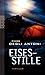 Eisesstille